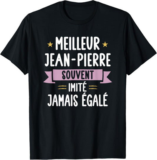 Unique Man Gift Humour Personalised Name Jean-Pierre , Black, S T-Shirt - T-Shirt | Black