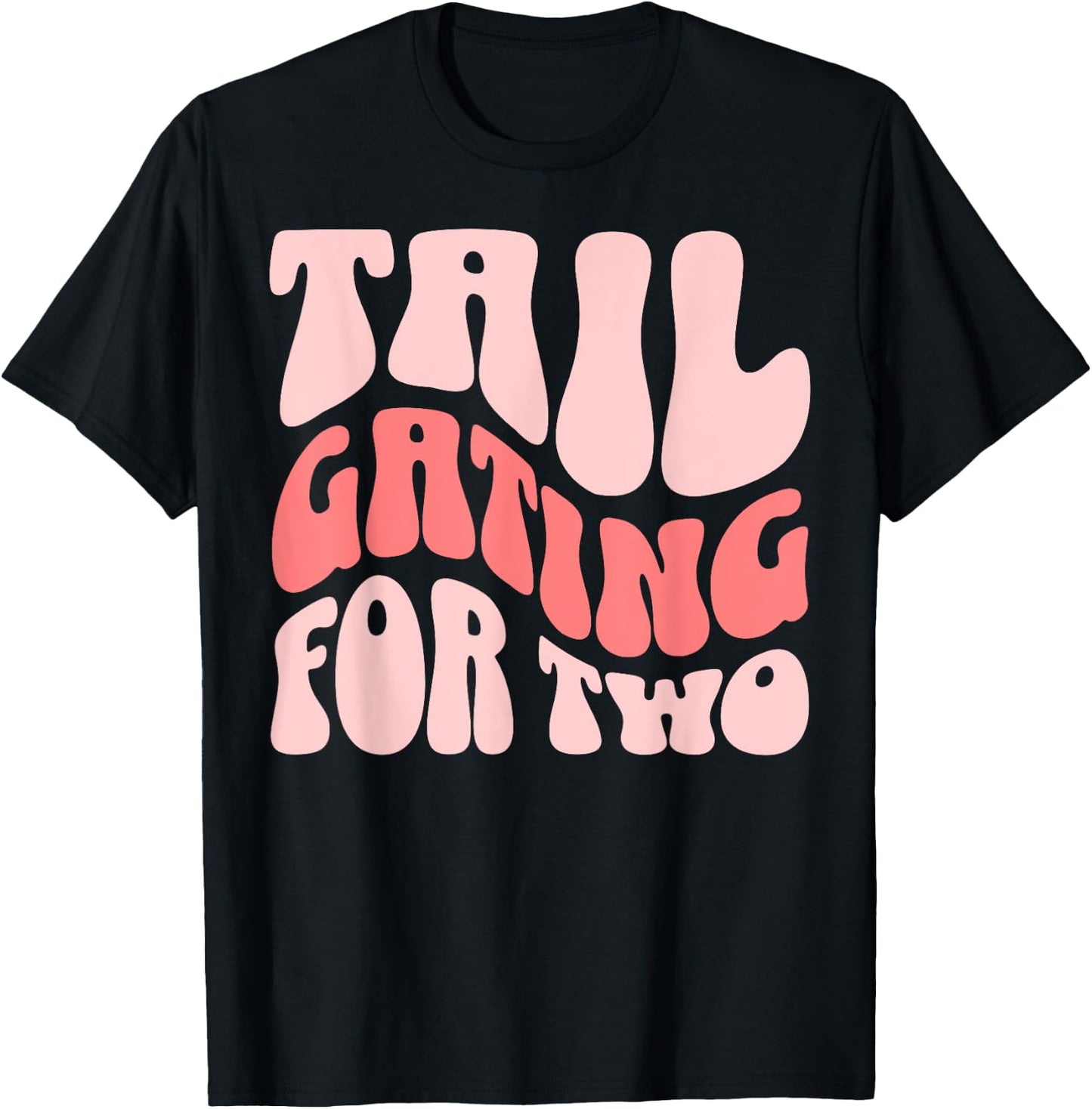 Football Pregnancy Announcement Tailgating For Two T-Shirt - T-Shirt | Black