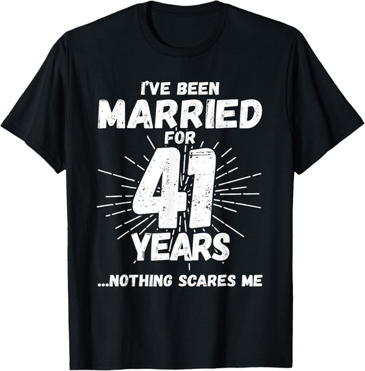 Couples Married 41 Years - Funny 41st Wedding Anniversary T-Shirt - T-Shirt | Black
