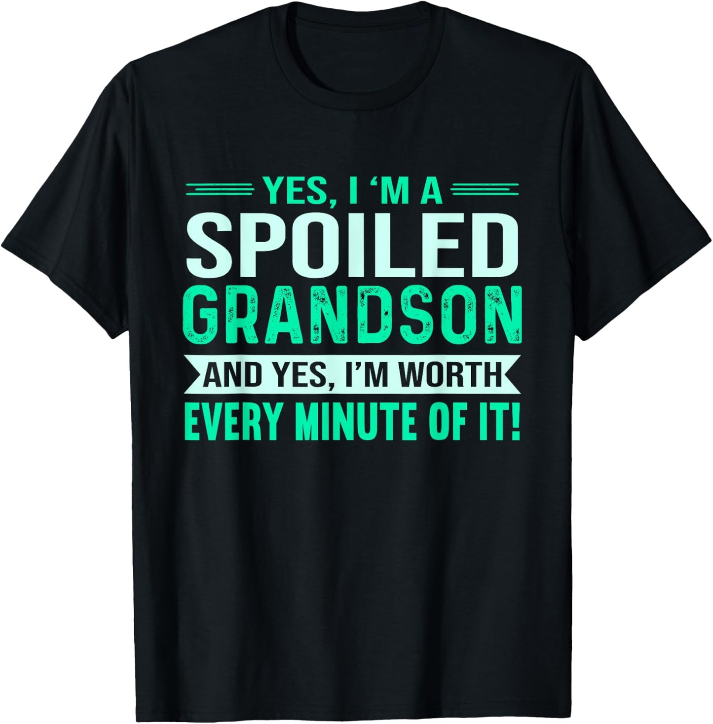 Favorite Spoiled Grandson Birthday T-Shirt - T-Shirt | Black