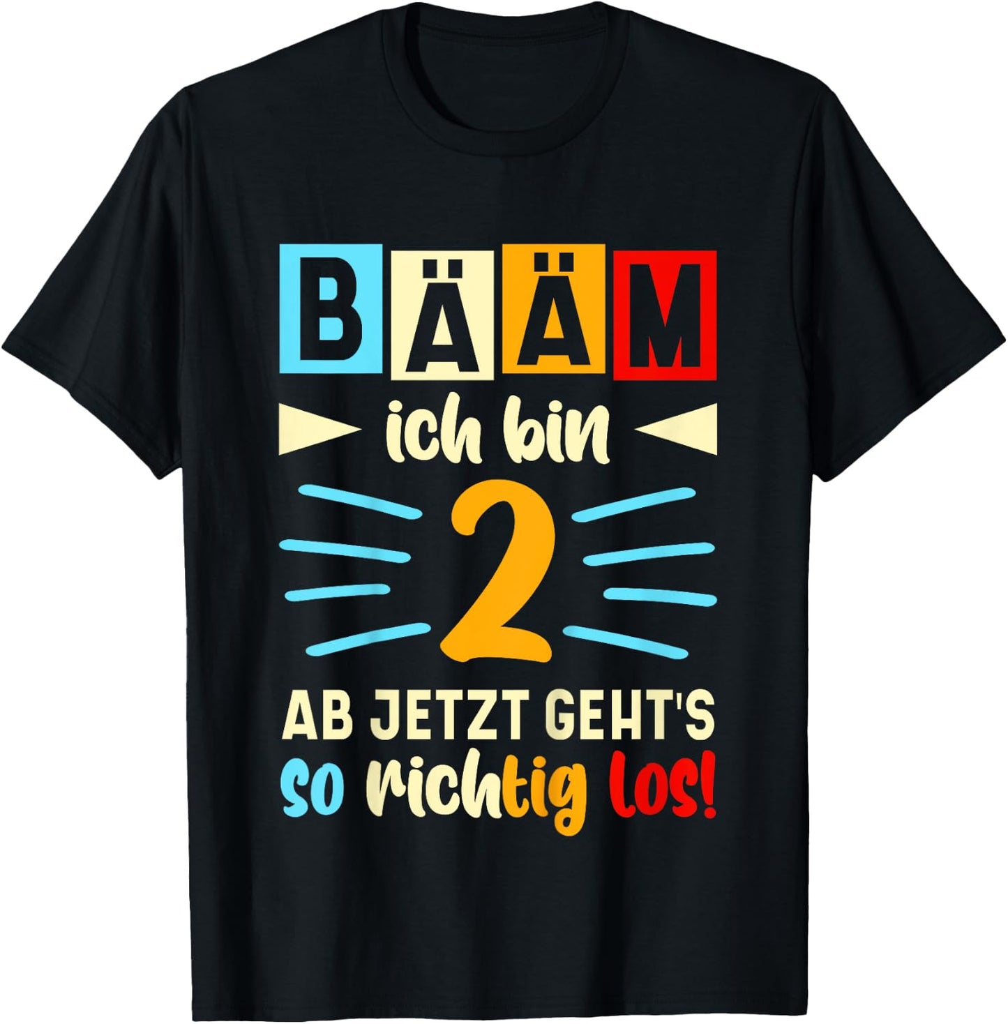 Bääm Ich Bin jetzt 2 Geburtstag Zwei Jahre Junge Mädchen T-Shirt - T-Shirt | Black