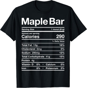 Maple Bar Nutrition Fact Costume Food Donut Glazed Iced Fall T-Shirt - T-Shirt | Black