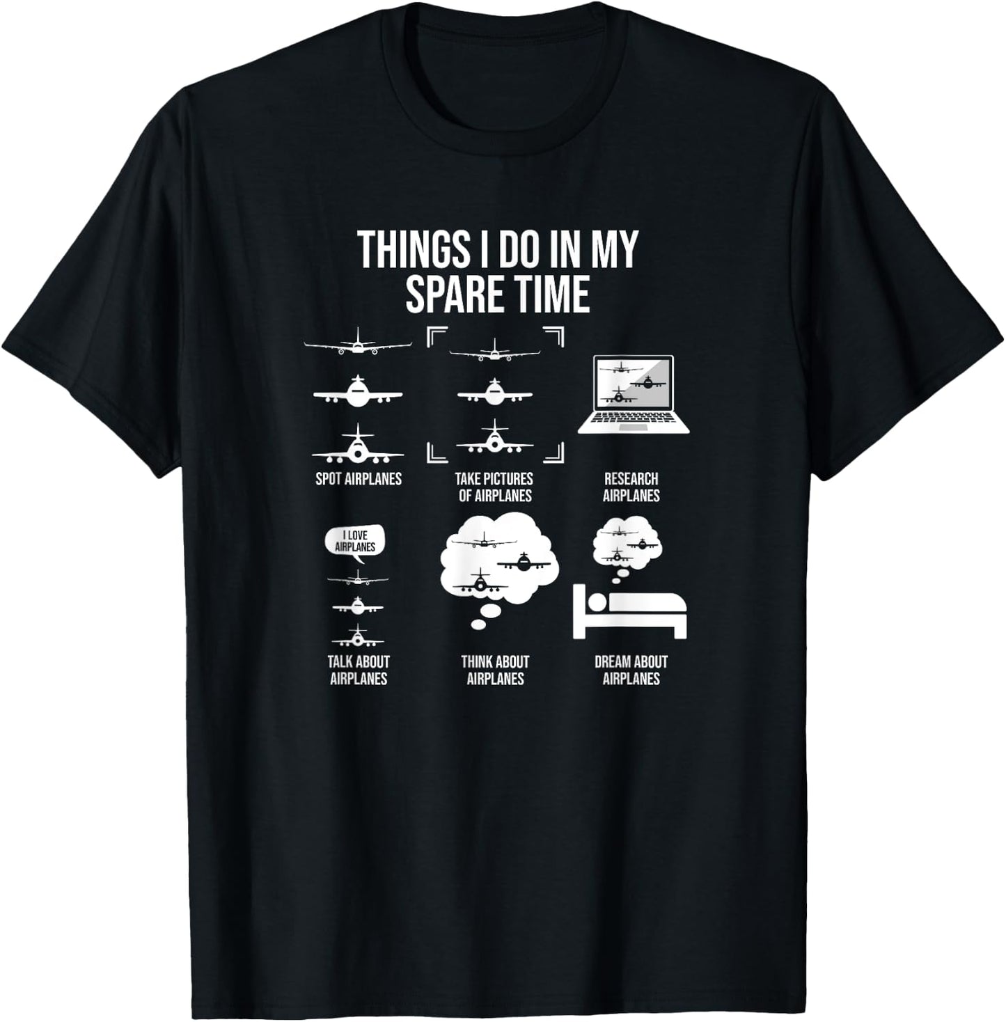 Things I Do In My Spare Time, Airplane Lover T-Shirt - T-Shirt | Black