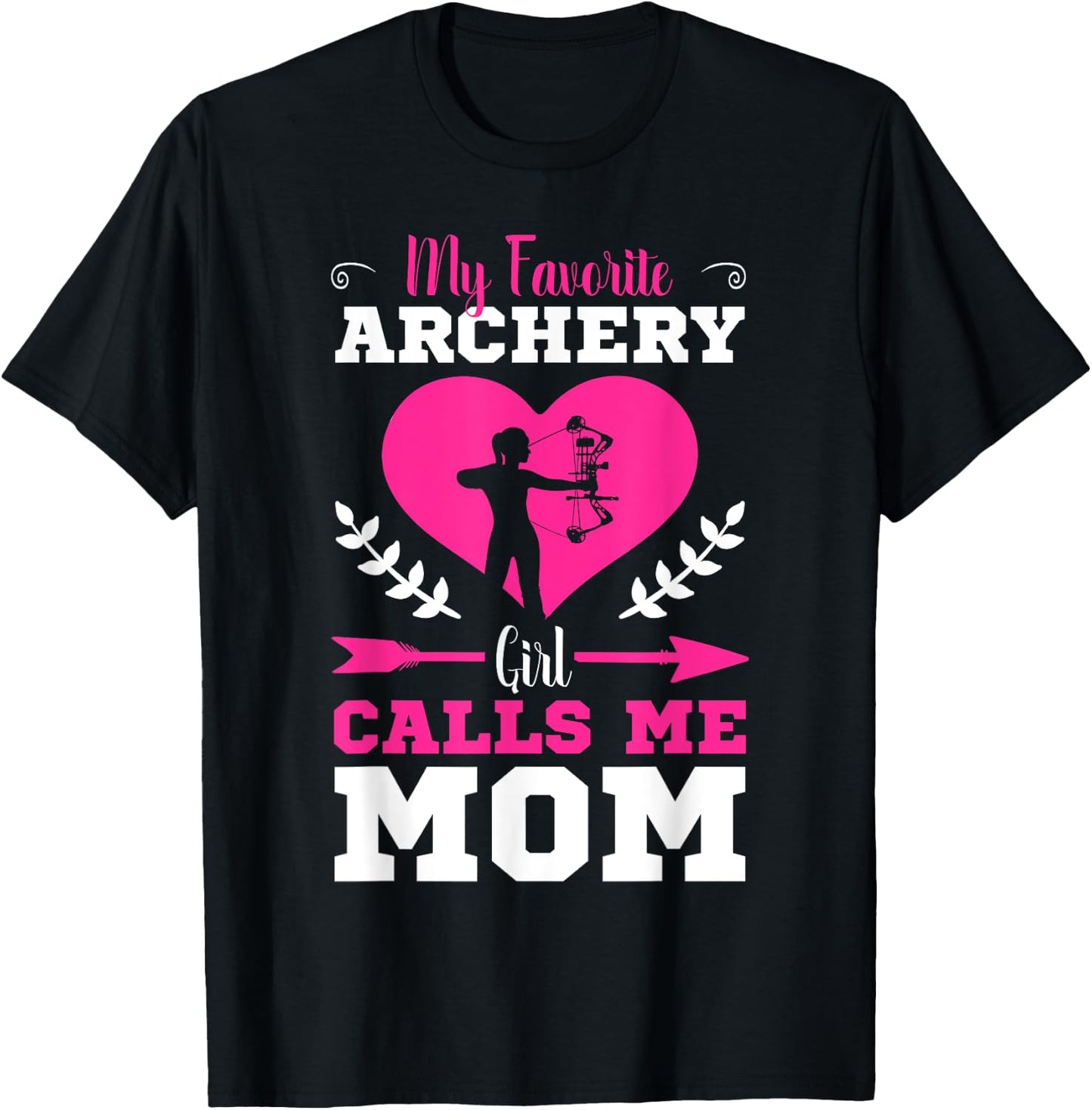 Archer Archery Mom Toxophilite Bow Bowmen Arrow Mother's Day T-Shirt - T-Shirt | Black