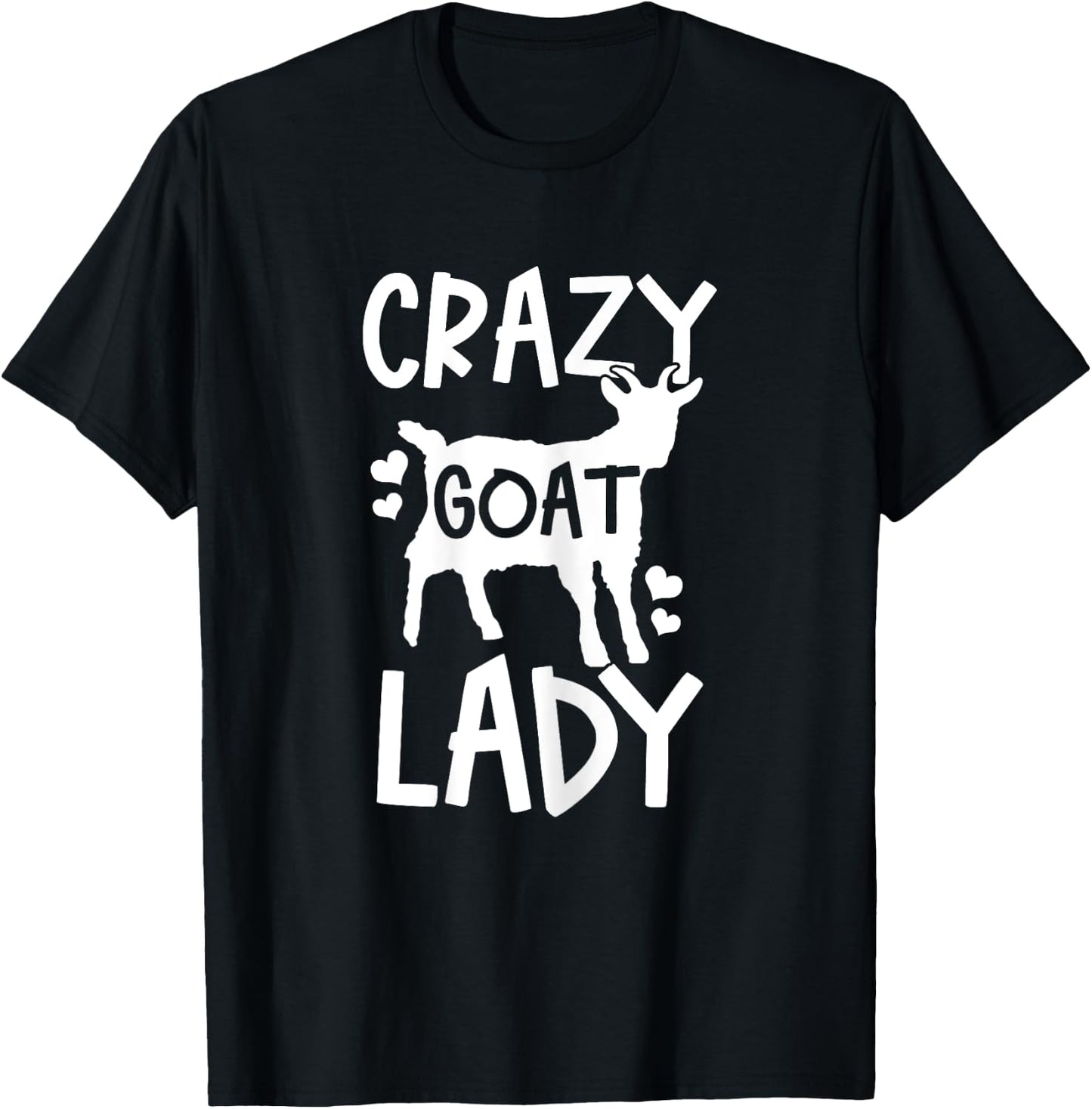 Crazy Goat Lady Funny Farmer Farm Animal Gift T-Shirt - T-Shirt | Black