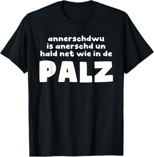 Palz Rheinland Pfalz with German Proverbs [German Language] T-Shirt - T-Shirt | Black