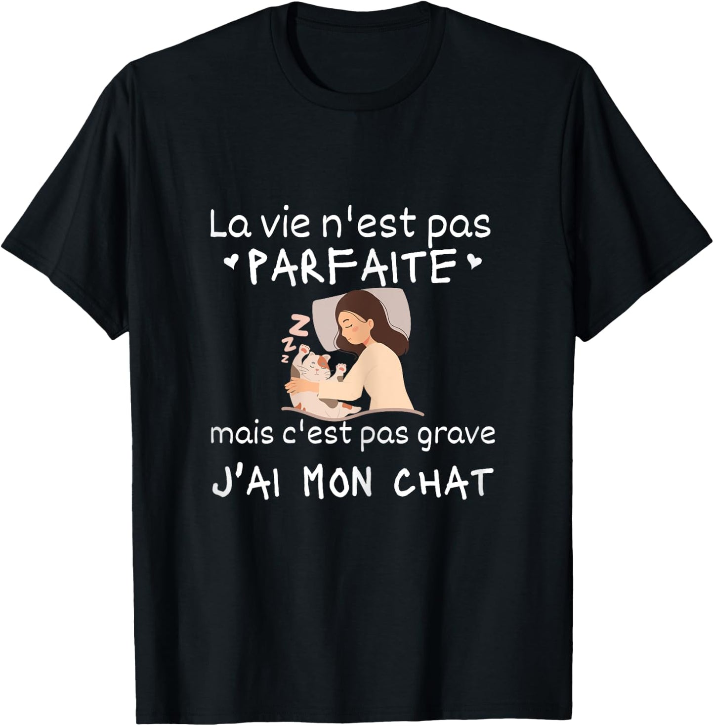 La Vie Nest Pas Parfait Women's Funny Cat , Black, Female X-Small T-Shirt - T-Shirt | Black