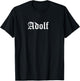 Name Adolf T-Shirt - T-Shirt | Black