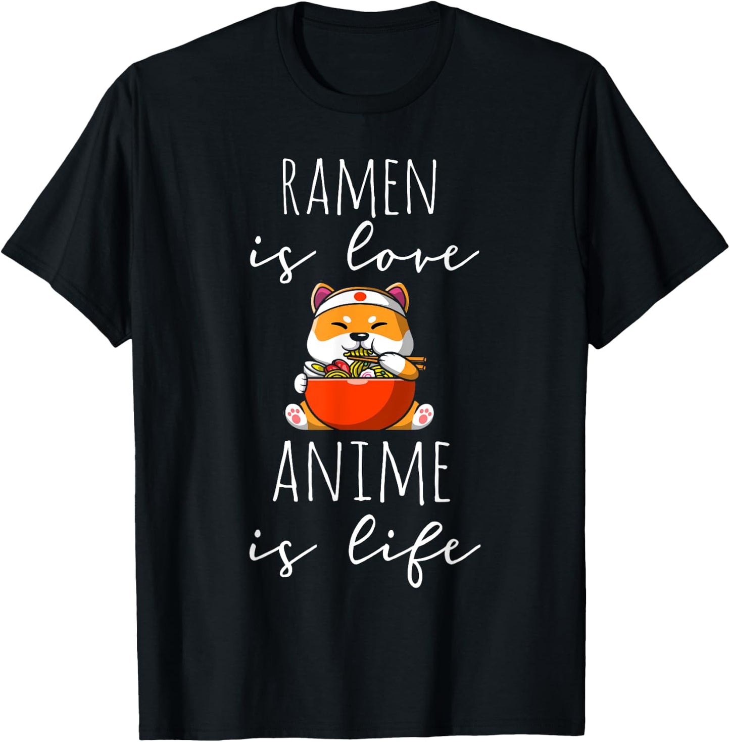 Ramen is Love Anime is Life Manga Lover Anime Merch Otaku T-Shirt - T-Shirt | Black
