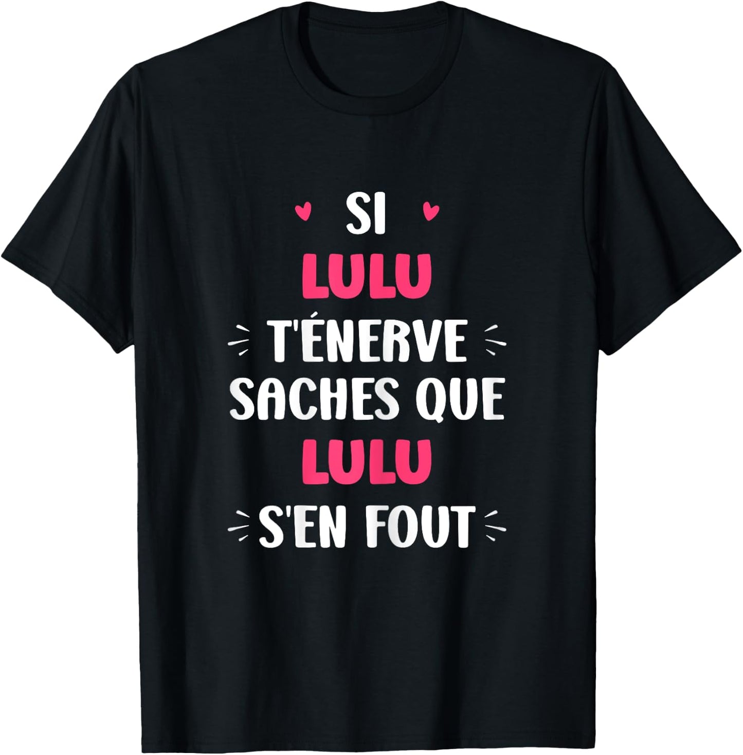 Name Si Lulu t'énerve Humor Name Lulu , Black, Female X-Small T-Shirt - T-Shirt | Black