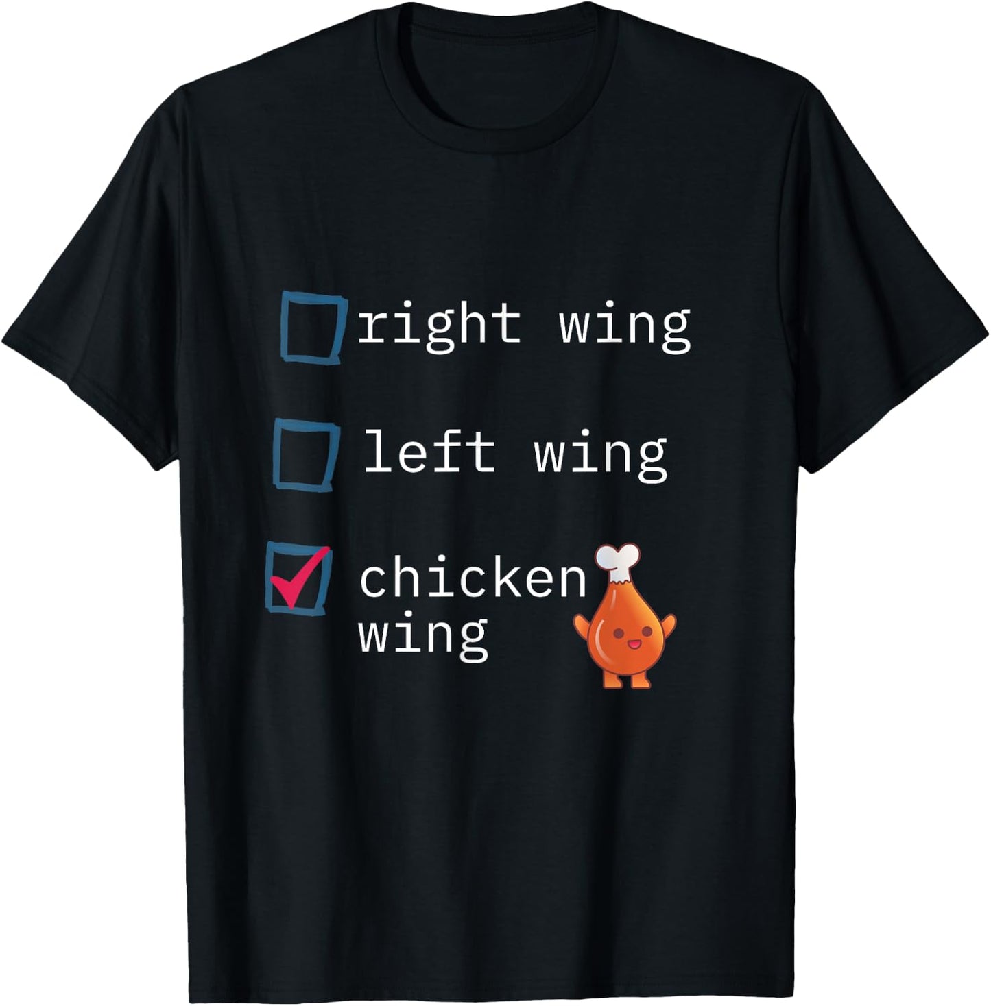 Funny political right wing left wing chicken wing T-Shirt - T-Shirt | Black