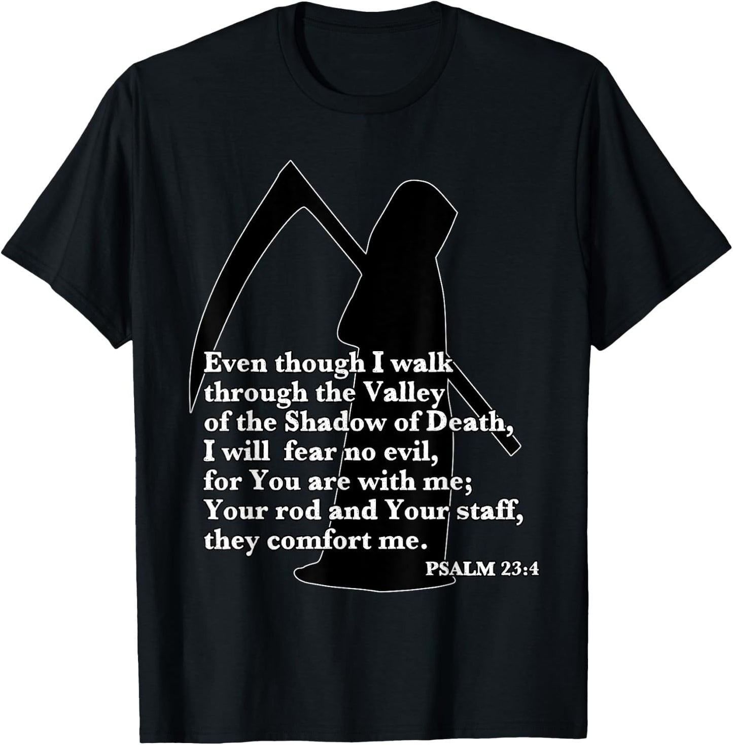 Walk Through Valley of the Shadow of Death Fear No Evil T-Shirt - T-Shirt | Black