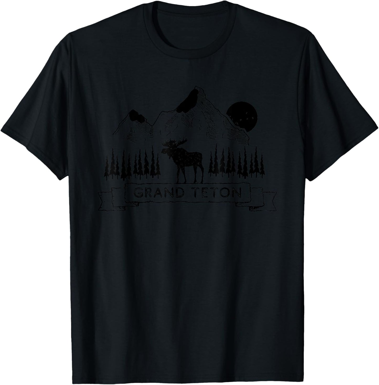 Grand Teton National Park | Grand Teton Wyoming Moose Gift T-Shirt - T-Shirt | Black