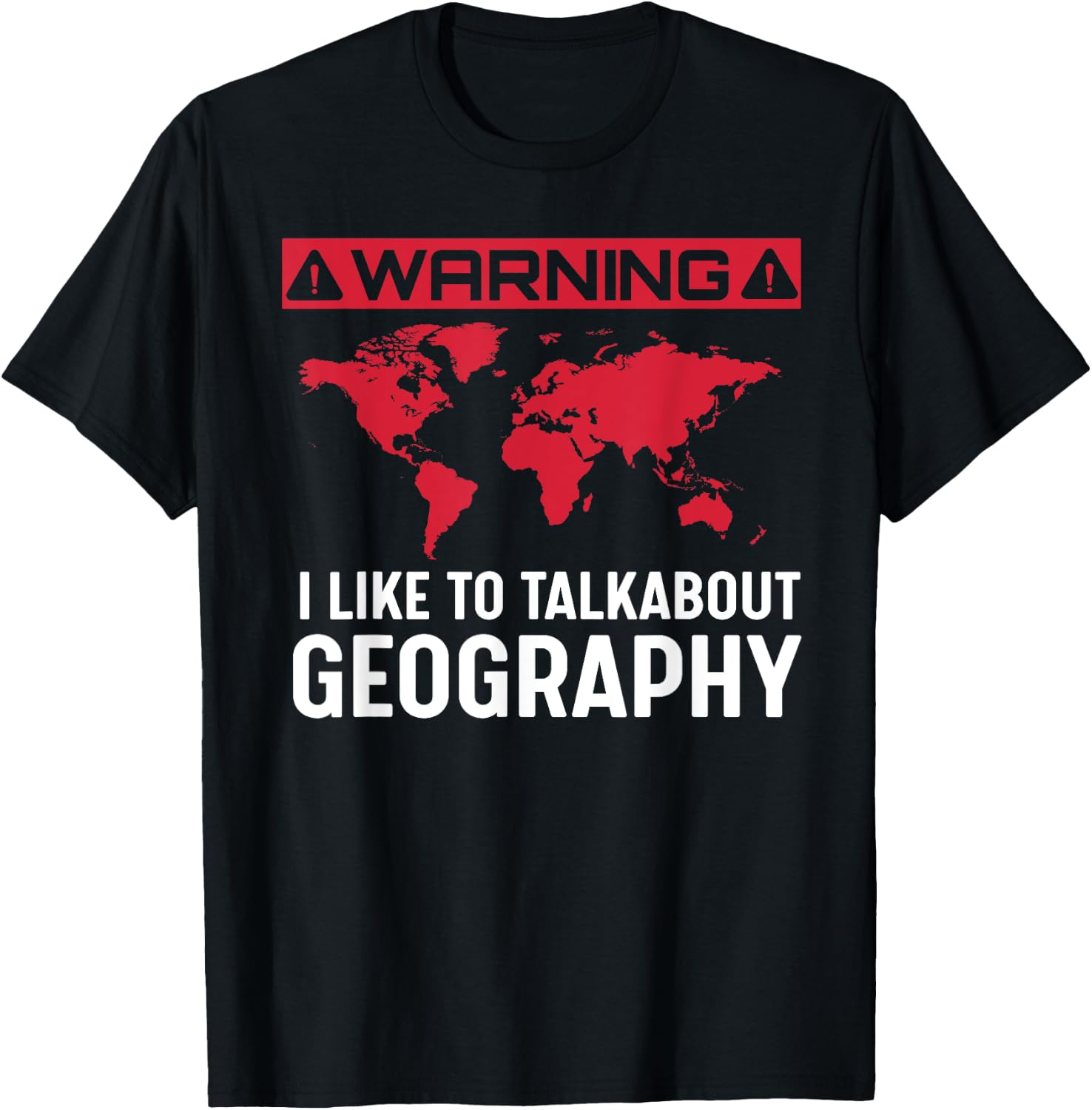 Geography Gift - I Love Geography T-Shirt - T-Shirt | Black