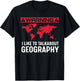 Geography Gift - I Love Geography T-Shirt - T-Shirt | Black