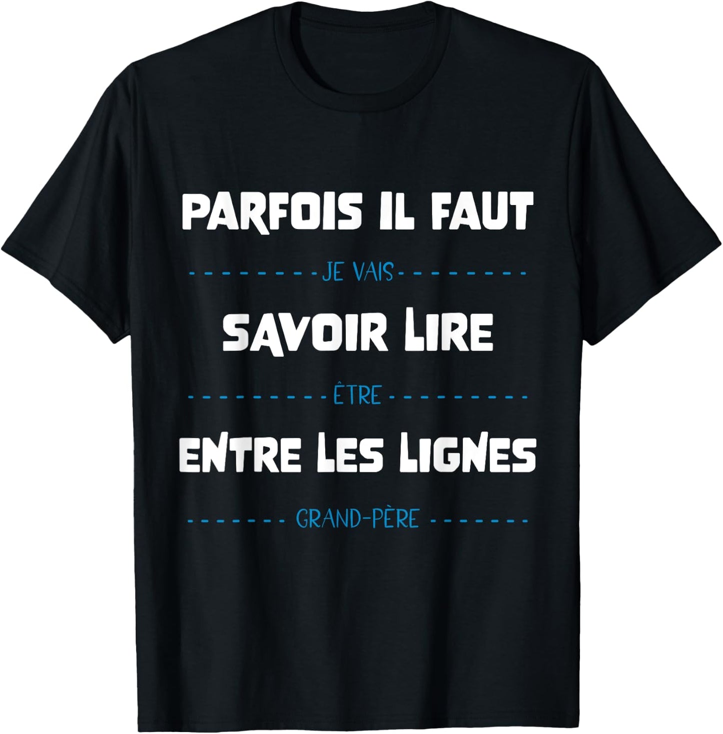 Futur Grand-Père Papy Annonce Grossesse Humour , Blue, S T-Shirt - T-Shirt | Black