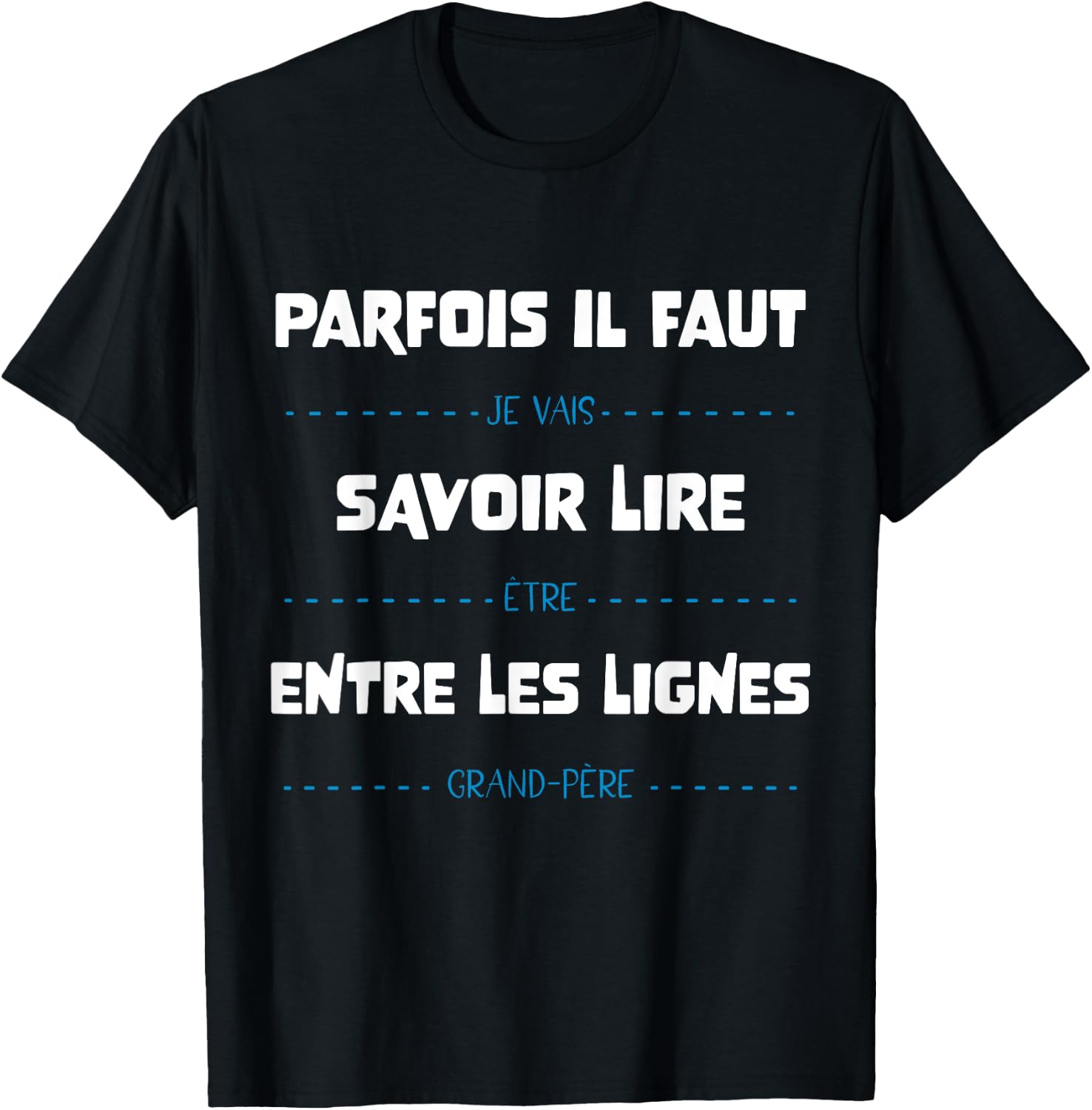 Futur Grand-Père Papy Annonce Grossesse Humour , Blue, S T-Shirt - T-Shirt | Black