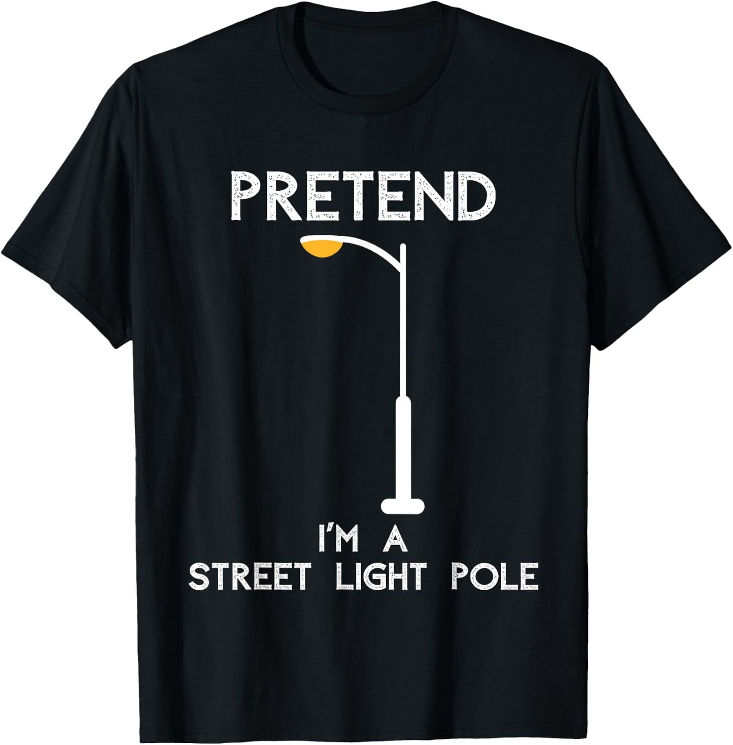 Funny Pretend I'm A Street Light Pole T-Shirt - T-Shirt | Black