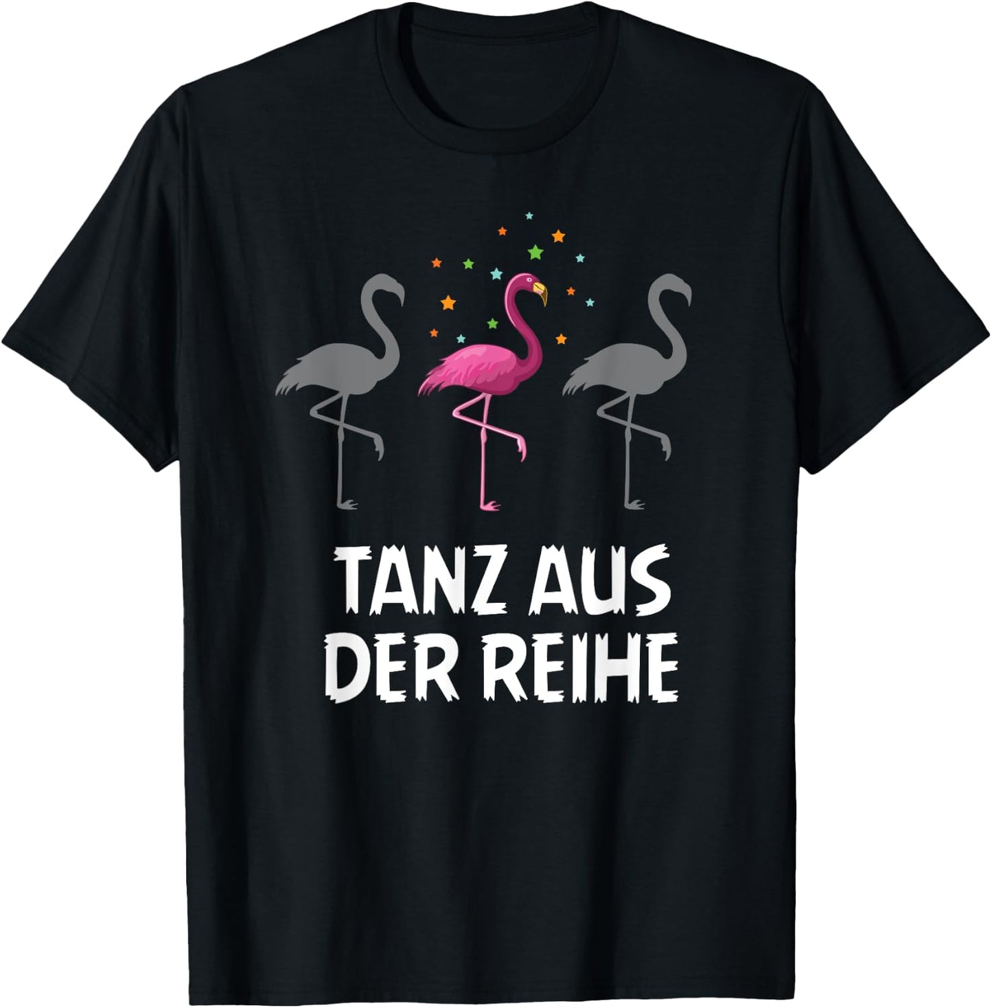 Be Different Mut Flamingo Crazy Dance , black T-Shirt - T-Shirt | Black