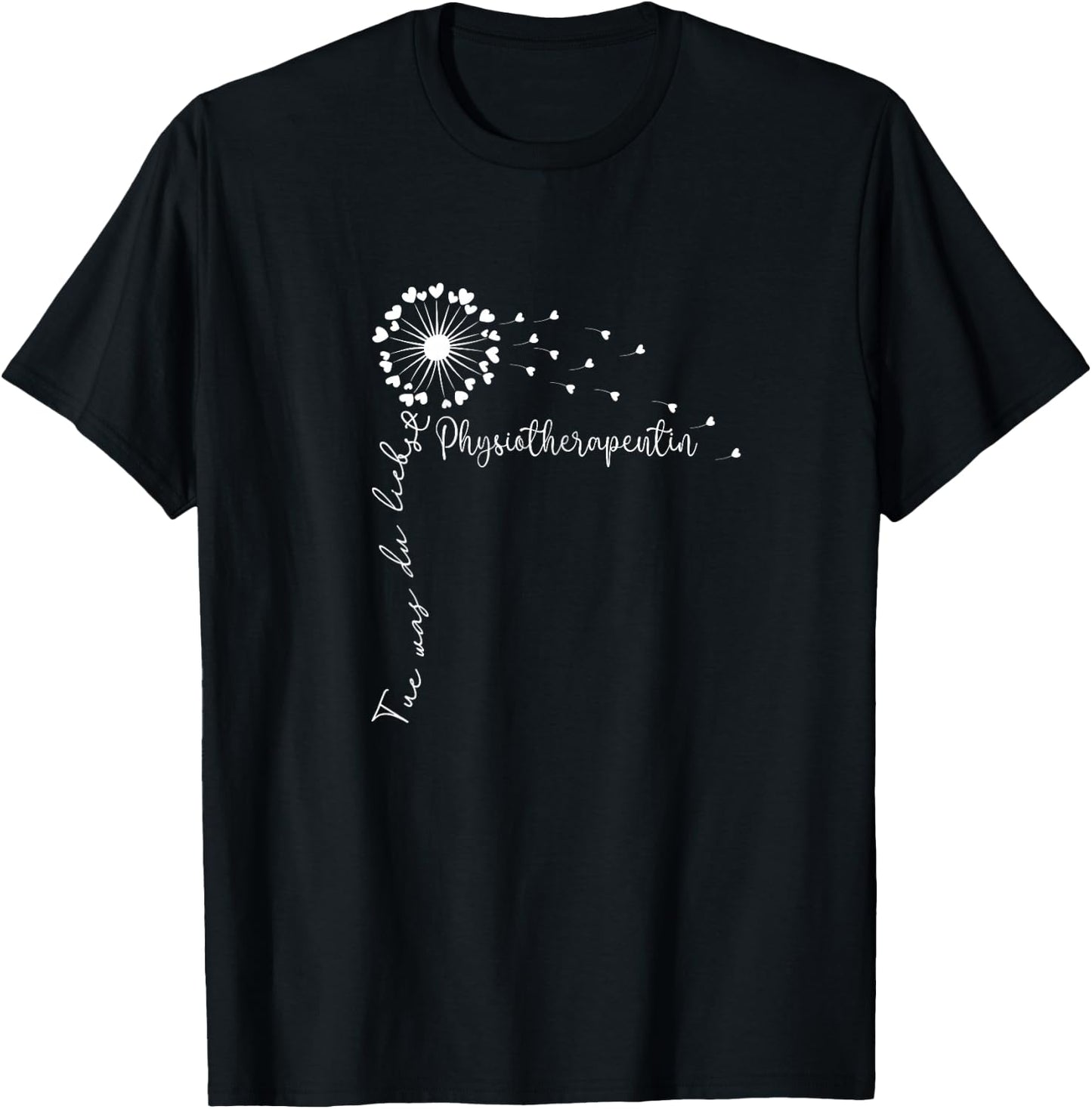 Women's Tue What You Love Movement Therapy Women's Physiotherapist , black T-Shirt - T-Shirt | Black