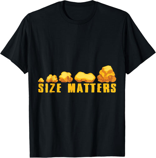 Size Matters Gold Panning Gold Miner Digger Treasure Hunting