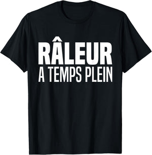 Railer Full Time Humor Super Burning Full Time Funny , Black, S T-Shirt - T-Shirt | Black