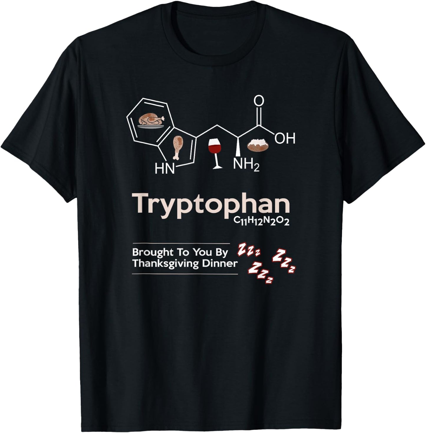 My Preferred Drug For Thanksgiving is Tryptophan T-Shirt - T-Shirt | Black