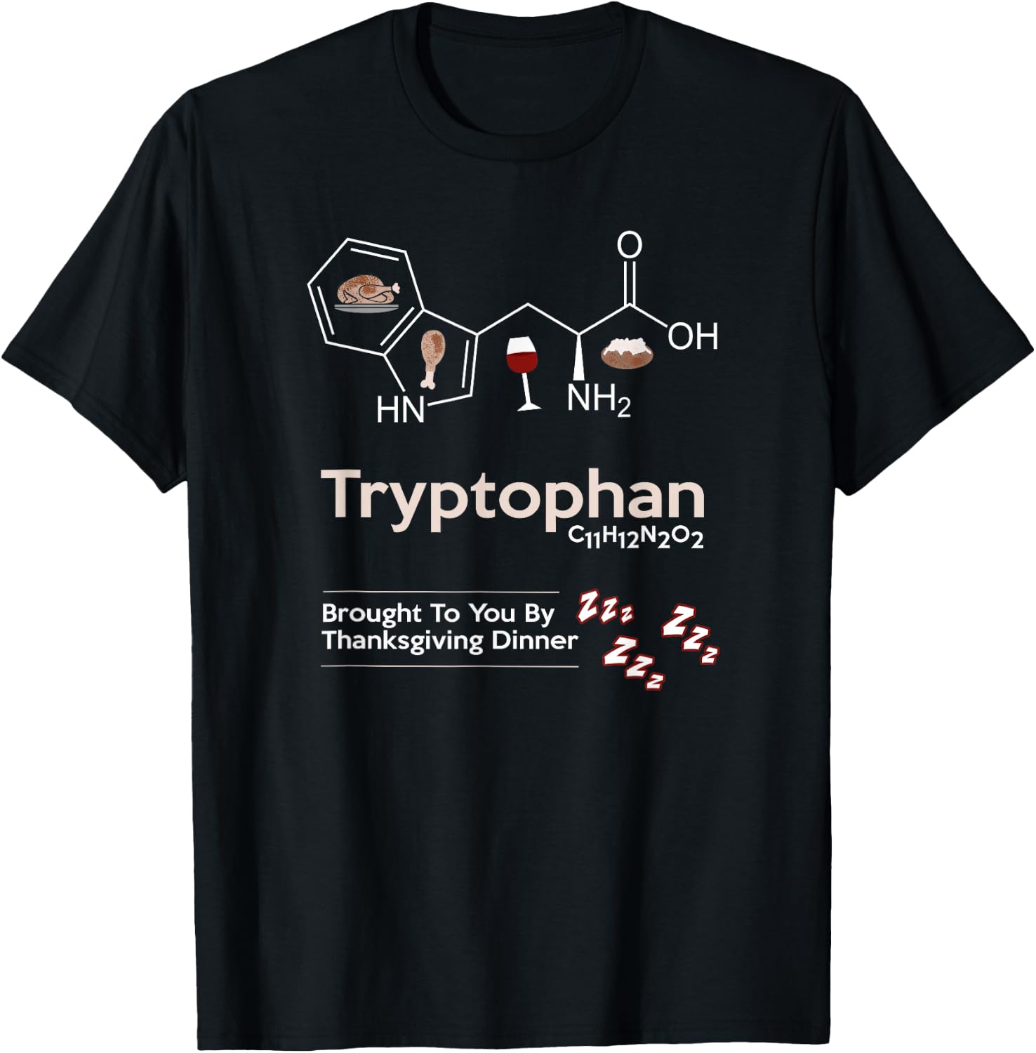 My Preferred Drug For Thanksgiving is Tryptophan T-Shirt - T-Shirt | Black