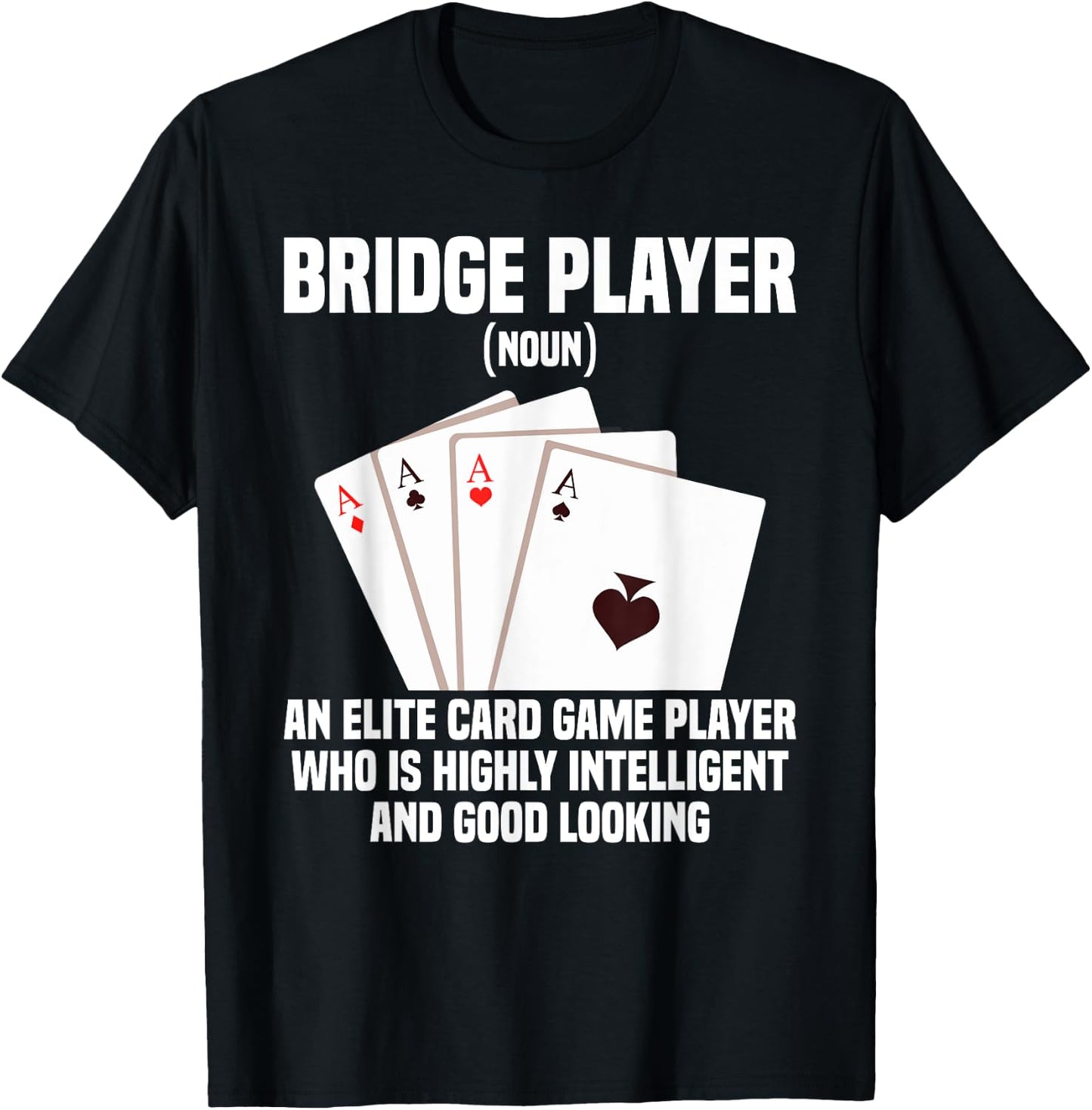 Bridge Tournament King An Elite Legend Bridge Card Game T-Shirt - T-Shirt | Black
