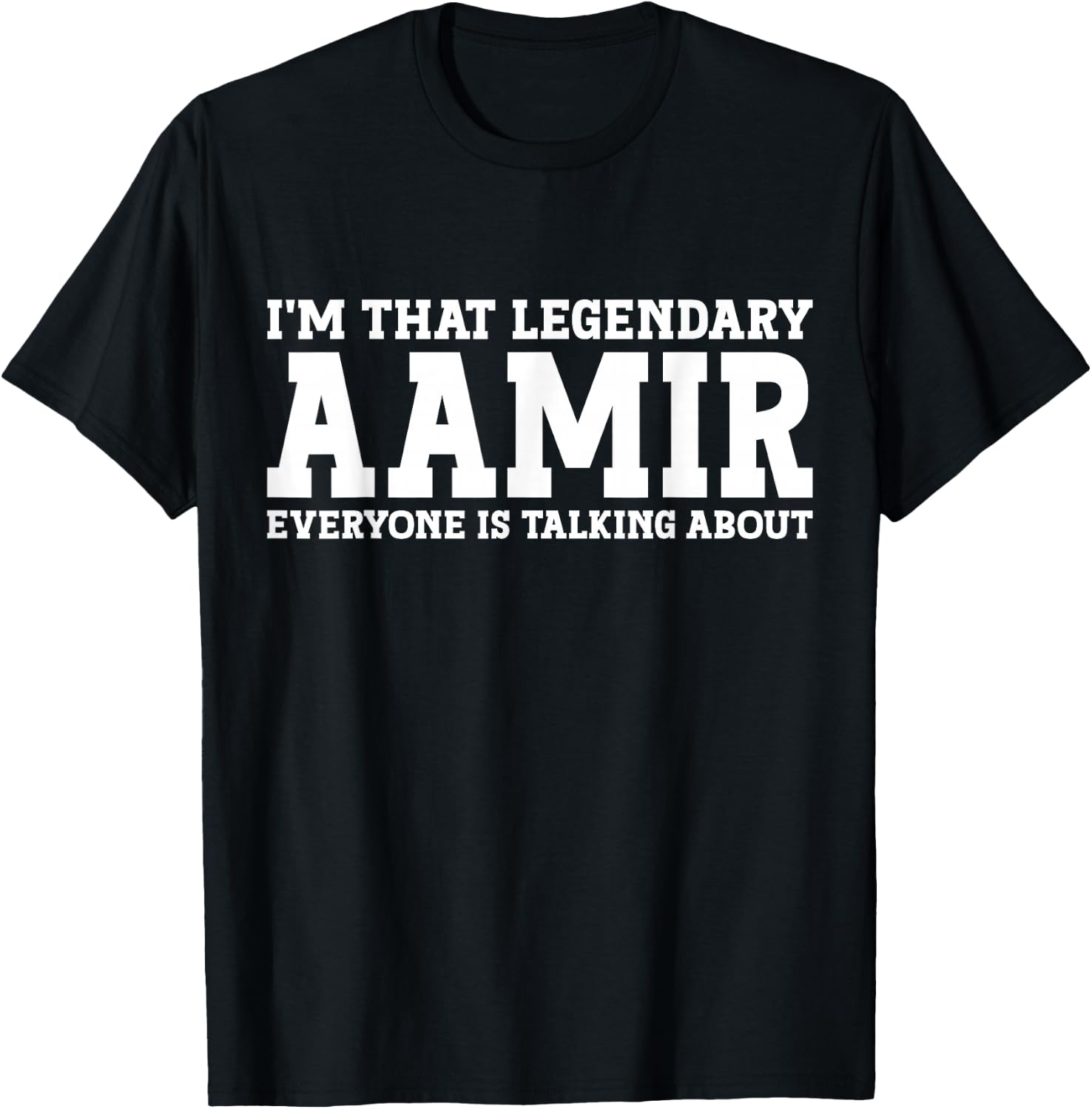 Aamir Personal Name First Name Funny Aamir T-Shirt - T-Shirt | Black
