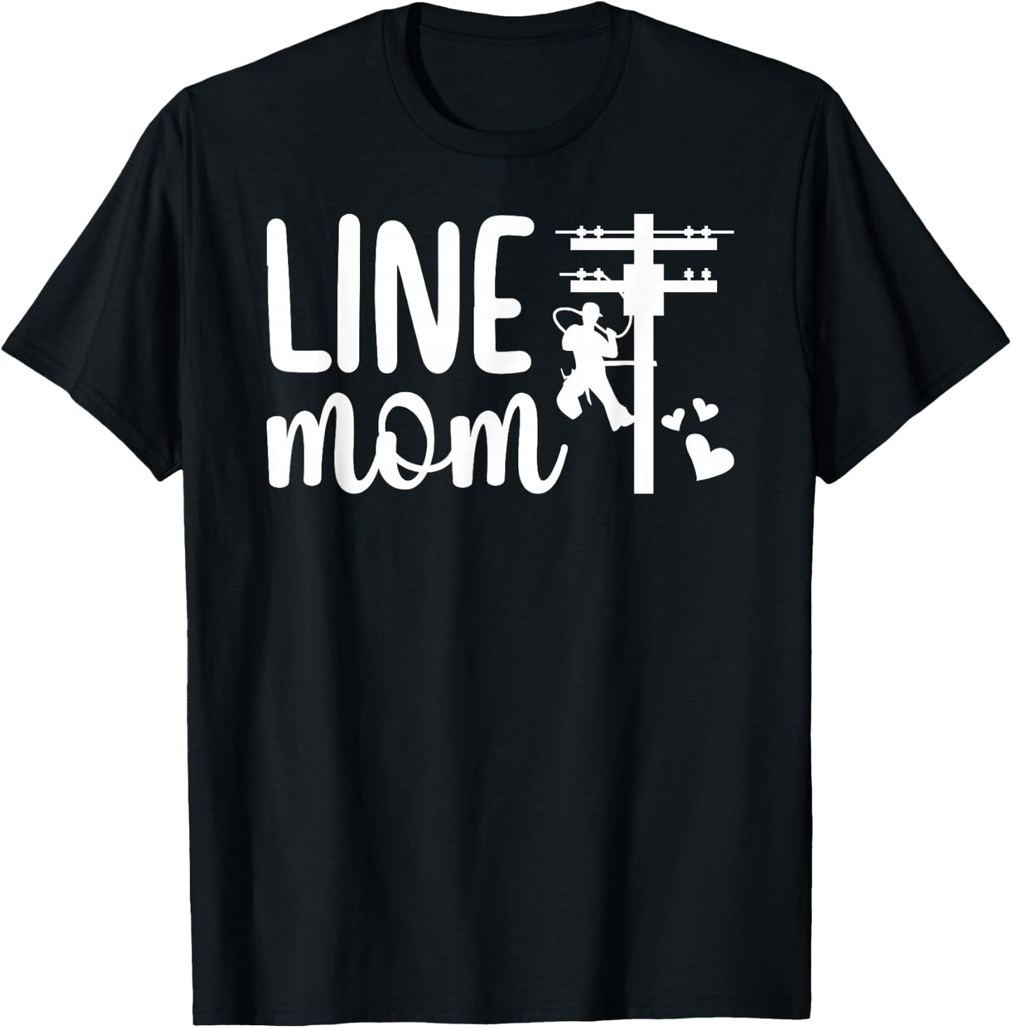 Line Mom Lineman Mom of A Lineman Mama Line Mother T-Shirt - T-Shirt | Black