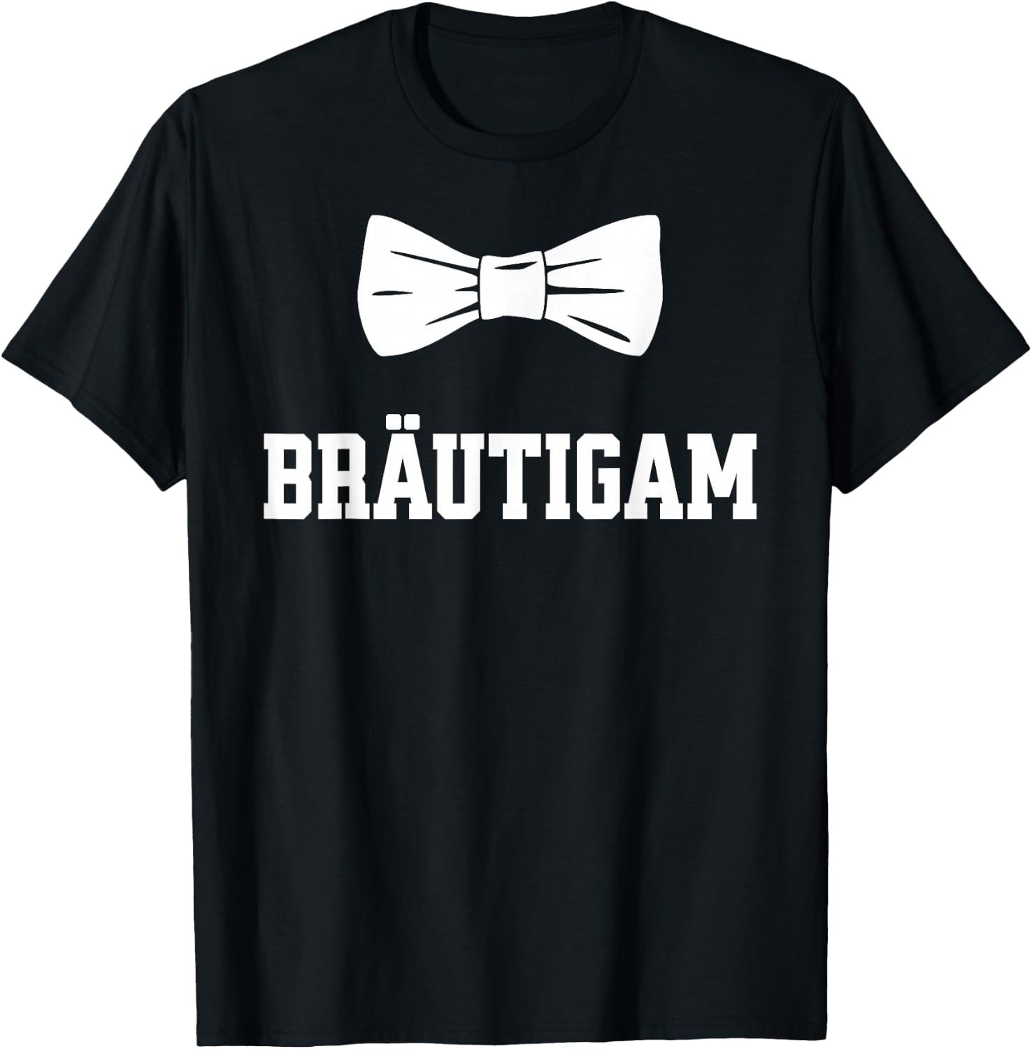Bräutigam JGA T Shirt Polterabend Junggesellenabschied T-Shirt - T-Shirt | Black