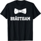 Bräutigam JGA T Shirt Polterabend Junggesellenabschied T-Shirt - T-Shirt | Black