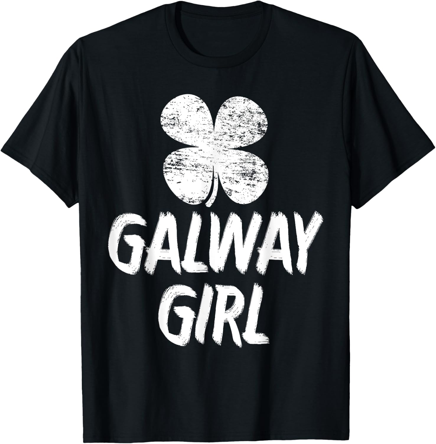 Galway Girl t Shirts Funny St Patricks Day Women T-Shirt - T-Shirt | Black