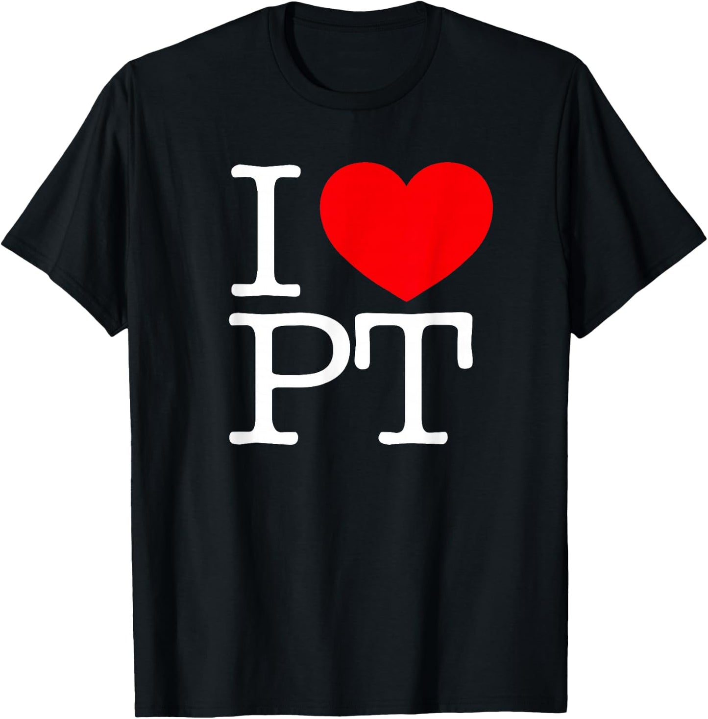 I Love (Heart) PT T-Shirt - T-Shirt | Black