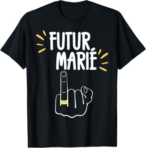 Futur Marié Enterrement Vie De Garçon EVG Humour , Black, S T-Shirt - T-Shirt | Black