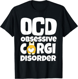Corgi Shirt , Dog Lovers Shirt, OCD Obsessive Corgi Disorder Women Kids T-Shirt - T-Shirt | Black