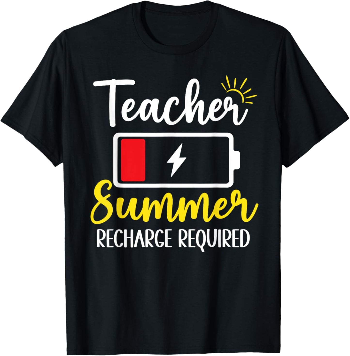 Teacher Summer Recharge Required Funny Last day of School T-Shirt - T-Shirt | Black