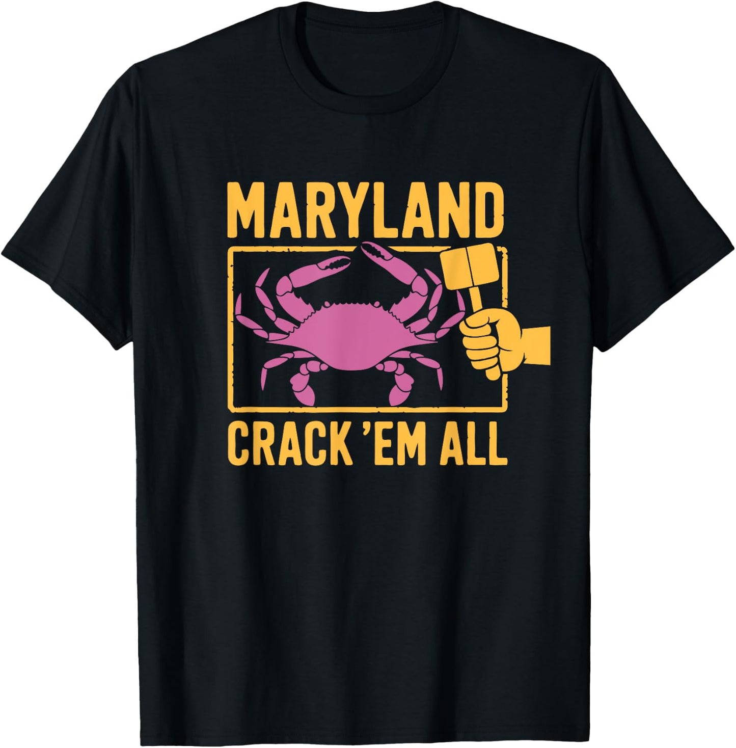 Maryland Crack 'Em All Funny MD Crab Eating T-Shirt - T-Shirt | Black