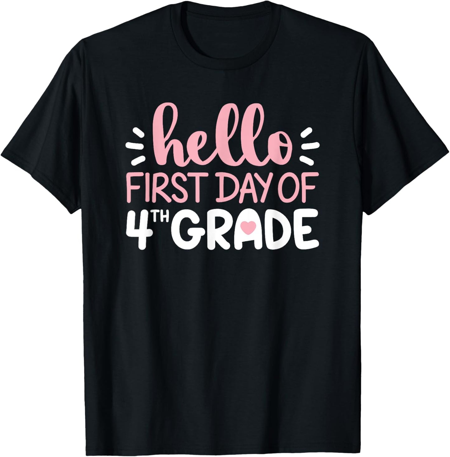 First Day of 4th Grade Squad Hello Fourth Grade Girl Teacher T-Shirt - T-Shirt | Black