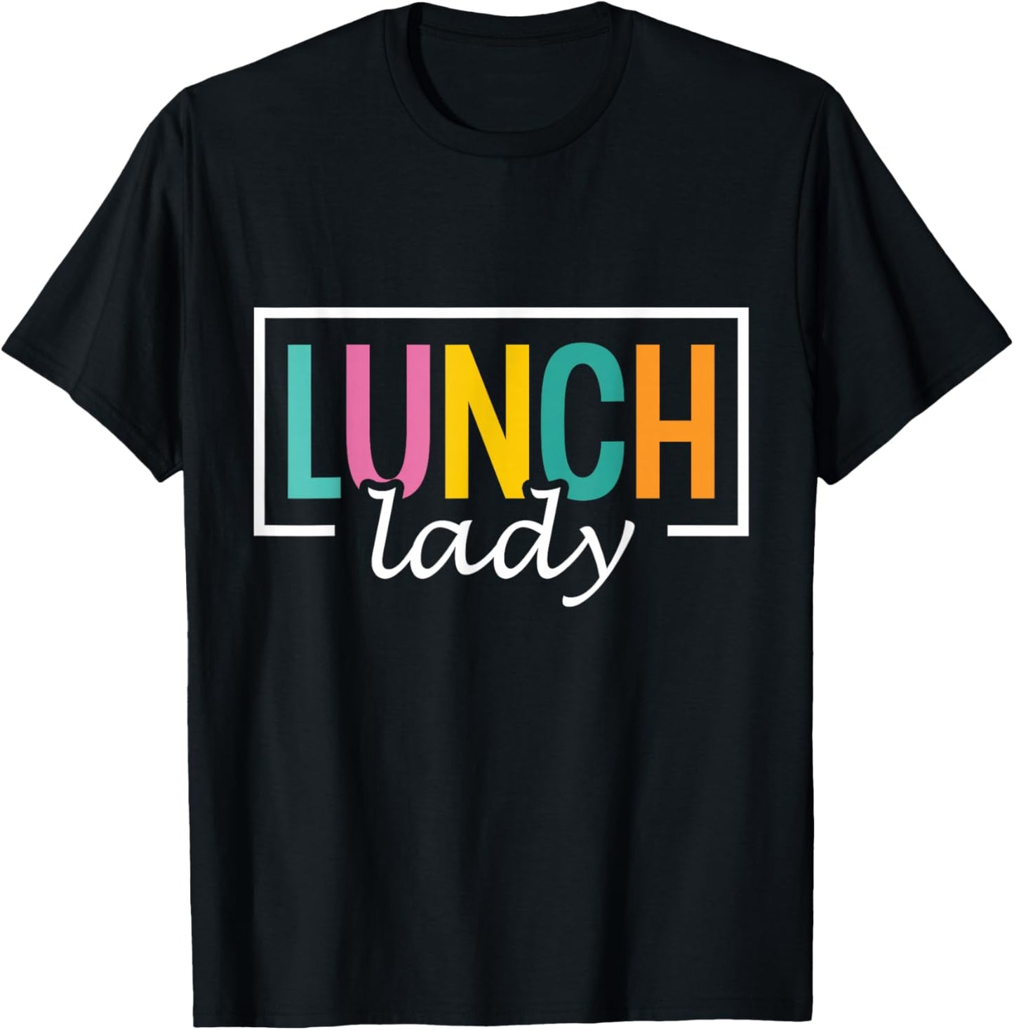 Lunch Lady School Lunchroom Ladies Cafeteria Worker T-Shirt - T-Shirt | Black