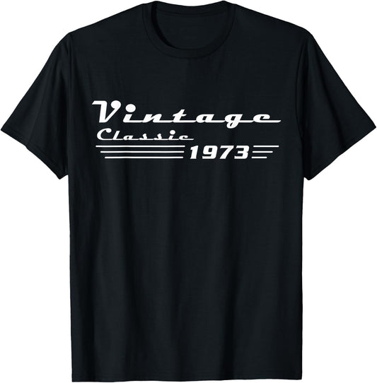 Classic 53 Birthday Decorations Men 53yr 1973 53th Birthday T-Shirt - T-Shirt | Black