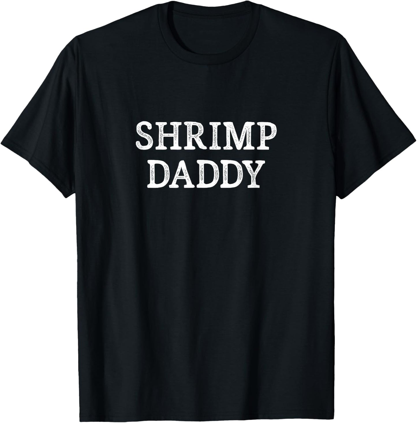 Shrimp Daddy - Vintage Style T-Shirt - T-Shirt | Black