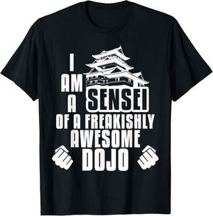 I Am A Sensei Of Dojo Martial Arts Gift T-Shirt - T-Shirt | Black