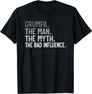 Grumpa the Man the Myth the bad Influence Funny Grandpa T-Shirt - T-Shirt | Black