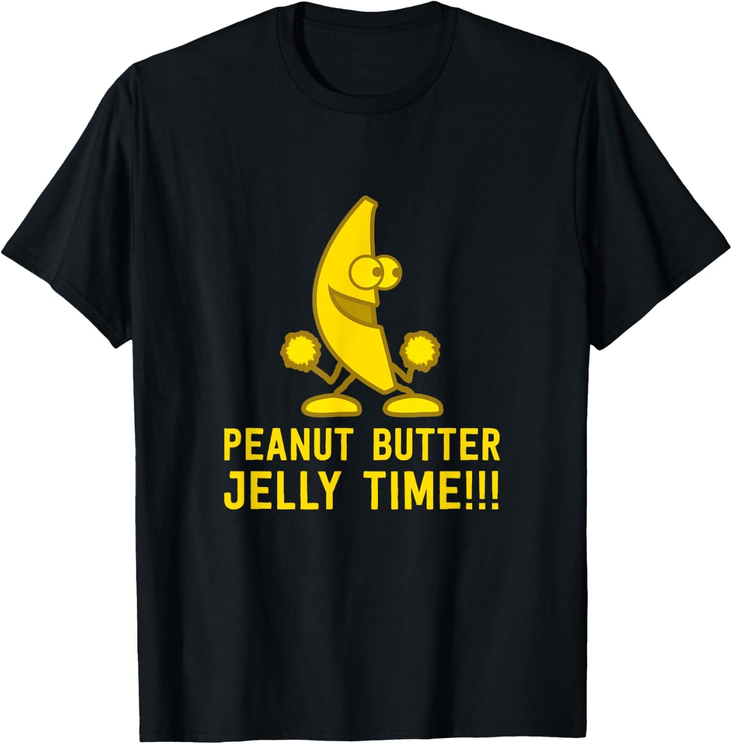 Peanut Butter Jelly Time Funny Banana Yellow Fruit T-Shirt - T-Shirt | Black
