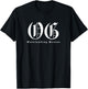 OG Outstanding Genius - Funny Gangster Lowrider Pun T-Shirt - T-Shirt | Black