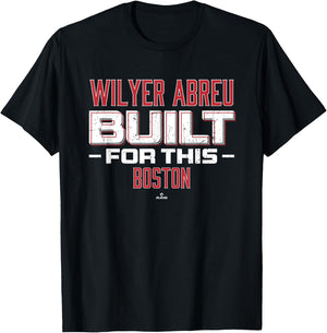 Built For This Wilyer Abreu Boston Baseball MLBPA T-Shirt - T-Shirt | Black