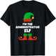 I'm The Administrator Elf Family Pajama Christmas Admin T-Shirt - T-Shirt | Black