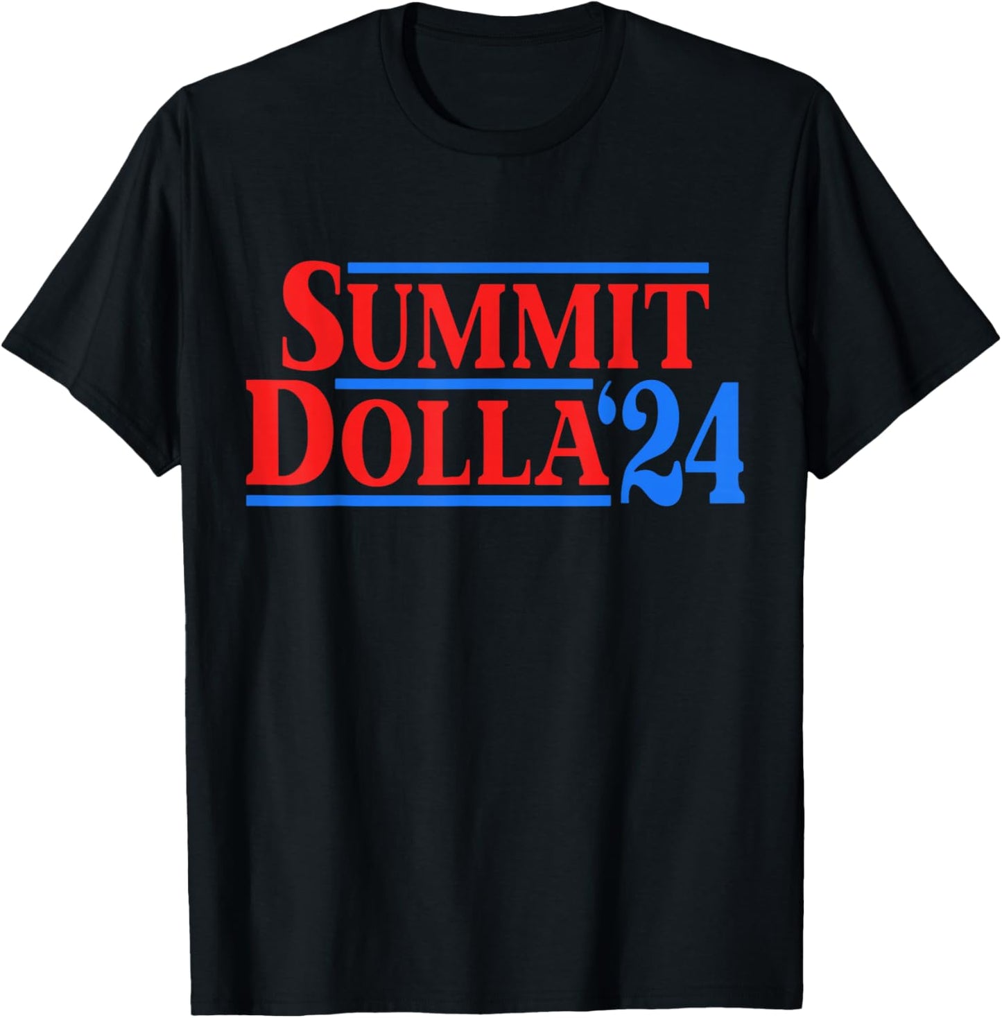 Summit Dolla '24 T-Shirt - T-Shirt | Black